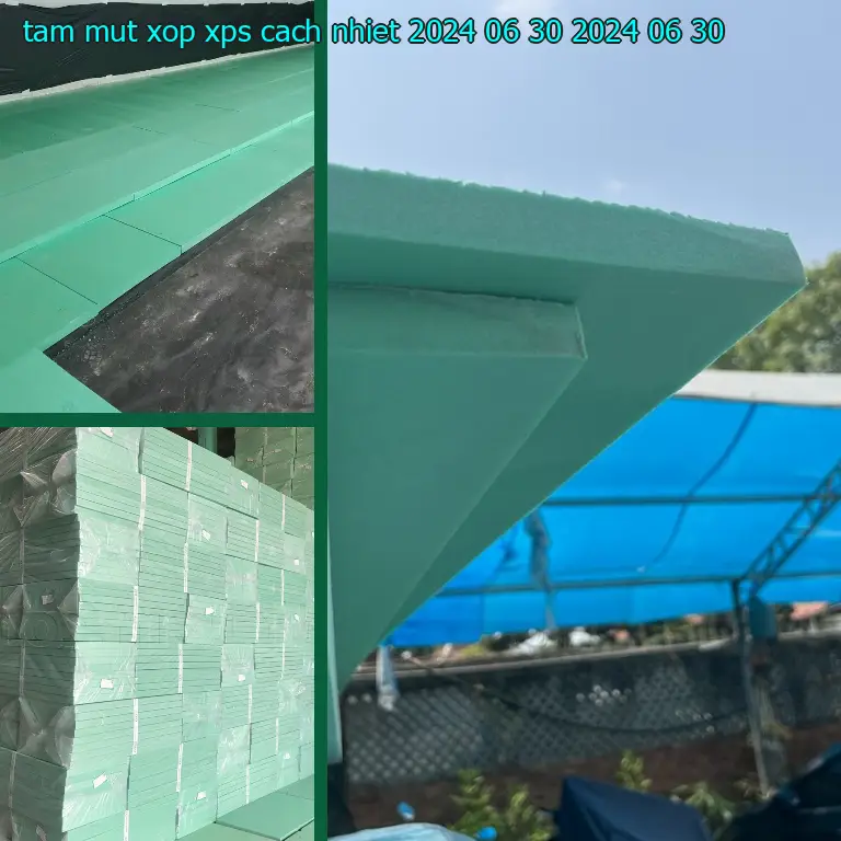 Ngày sản xuất tấm mút xốp XPS cách nhiệt 2024-06-30: 2024-06-30 Ngày sản xuất tấm mút xốp XPS cách nhiệt 2024-06-30: 2024-06-30