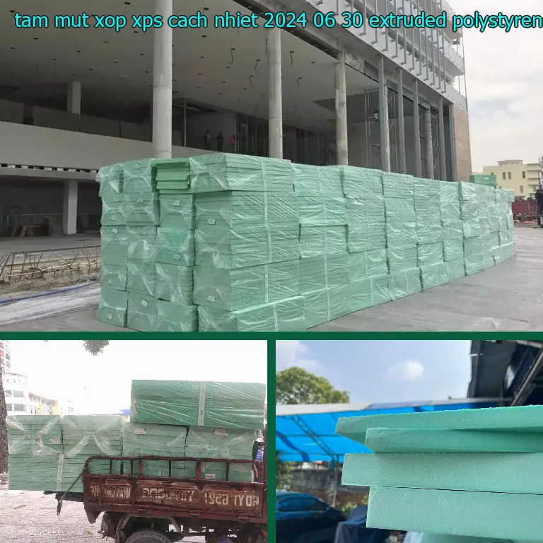 Chất liệu tấm mút xốp XPS cách nhiệt 2024-06-30: Extruded Polystyrene Foam Chất liệu tấm mút xốp XPS cách nhiệt 2024-06-30: Extruded Polystyrene Foam