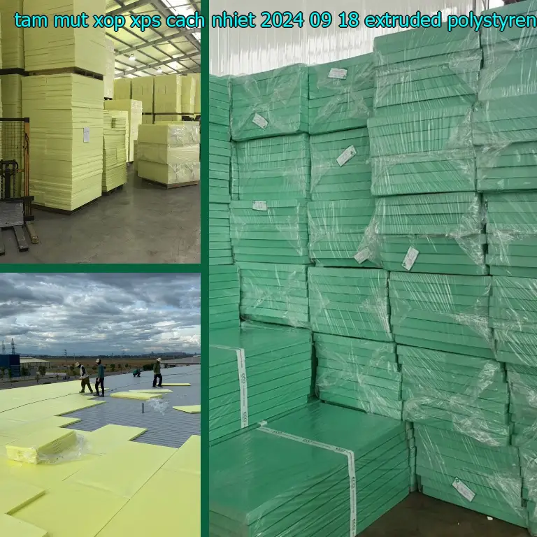 Chất liệu tấm mút xốp XPS cách nhiệt 2024-09-18: Extruded Polystyrene