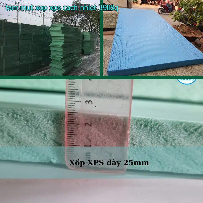 Tấm mút xốp XPS cách nhiệt 39LI8Q