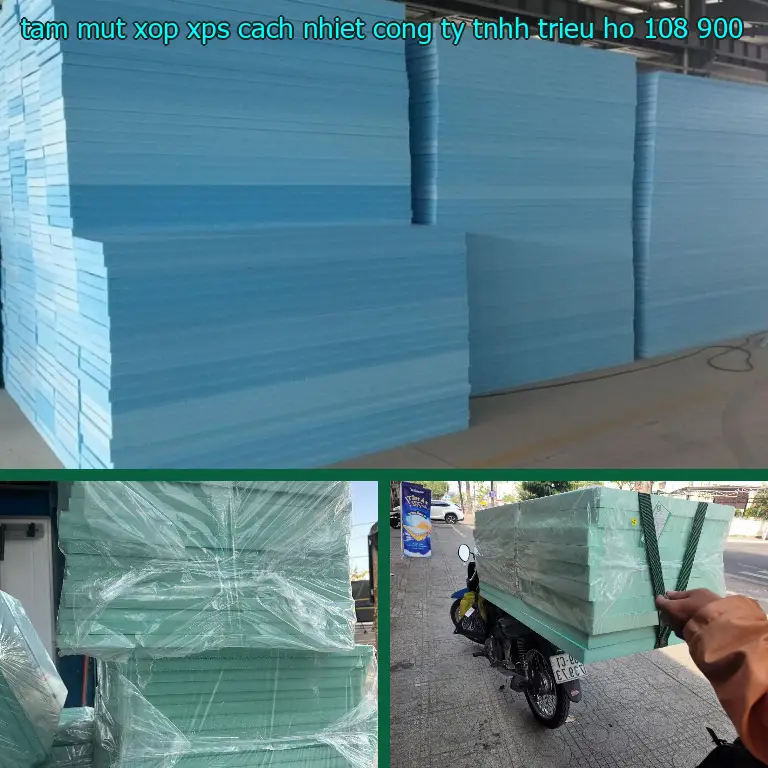 Đơn giá tấm mút xốp XPS cách nhiệt Công ty TNHH Triệu Hổ: 108.900₫ Đơn giá tấm mút xốp XPS cách nhiệt Công ty TNHH Triệu Hổ: 108.900₫