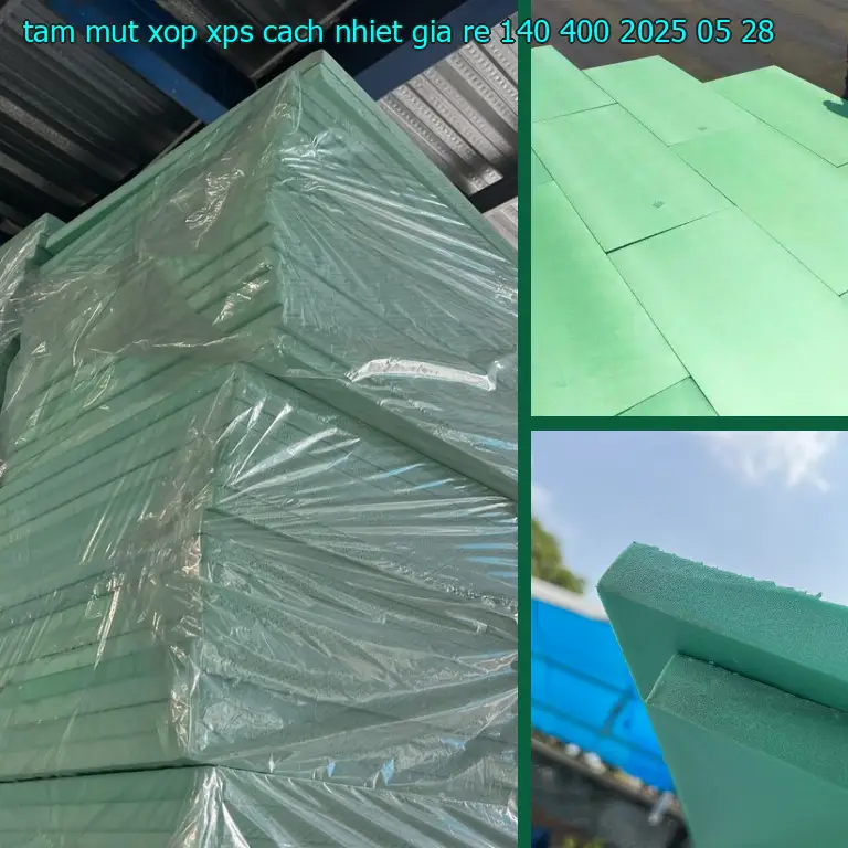 Ngày sản xuất tấm mút xốp XPS cách nhiệt giá rẻ 140.400₫: 2025-05-28 Ngày sản xuất tấm mút xốp XPS cách nhiệt giá rẻ 140.400₫: 2025-05-28