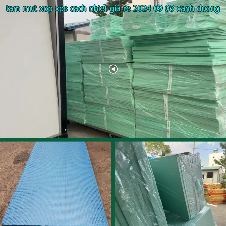 Màu sắc tấm mút xốp XPS cách nhiệt giá rẻ 2024-09-03: Xanh dương