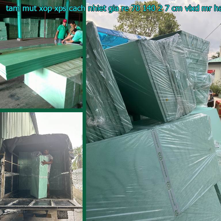 Nhà cung cấp tấm mút xốp XPS cách nhiệt giá rẻ 70*140*2.7 cm: VLXD Mr.HẢI Nhà cung cấp tấm mút xốp XPS cách nhiệt giá rẻ 70*140*2.7 cm: VLXD Mr.HẢI