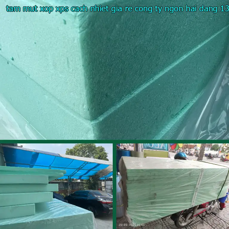 Giá tấm mút xốp XPS cách nhiệt giá rẻ Công ty Ngọn Hải Đăng: 131.100₫ Giá tấm mút xốp XPS cách nhiệt giá rẻ Công ty Ngọn Hải Đăng: 131.100₫