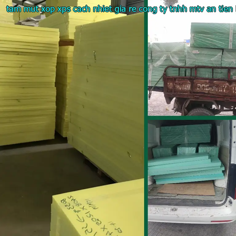 Danh mục tấm mút xốp XPS cách nhiệt giá rẻ Công ty TNHH MTV An Tiến Hưng: Xốp XPS