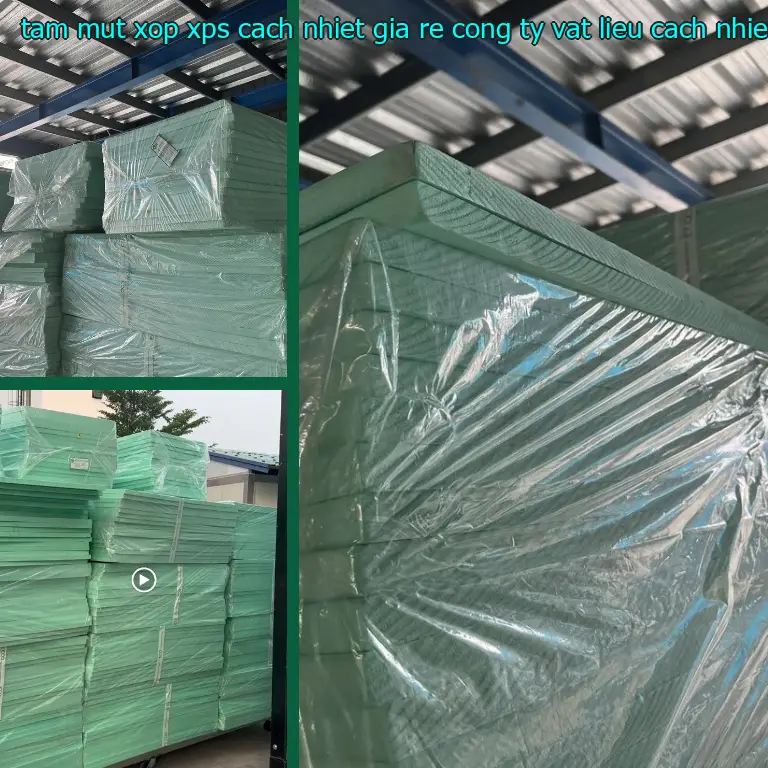 Danh mục tấm mút xốp XPS cách nhiệt giá rẻ Công ty vật liệu cách nhiệt Việt Nhật: Xốp XPS Danh mục tấm mút xốp XPS cách nhiệt giá rẻ Công ty vật liệu cách nhiệt Việt Nhật: Xốp XPS