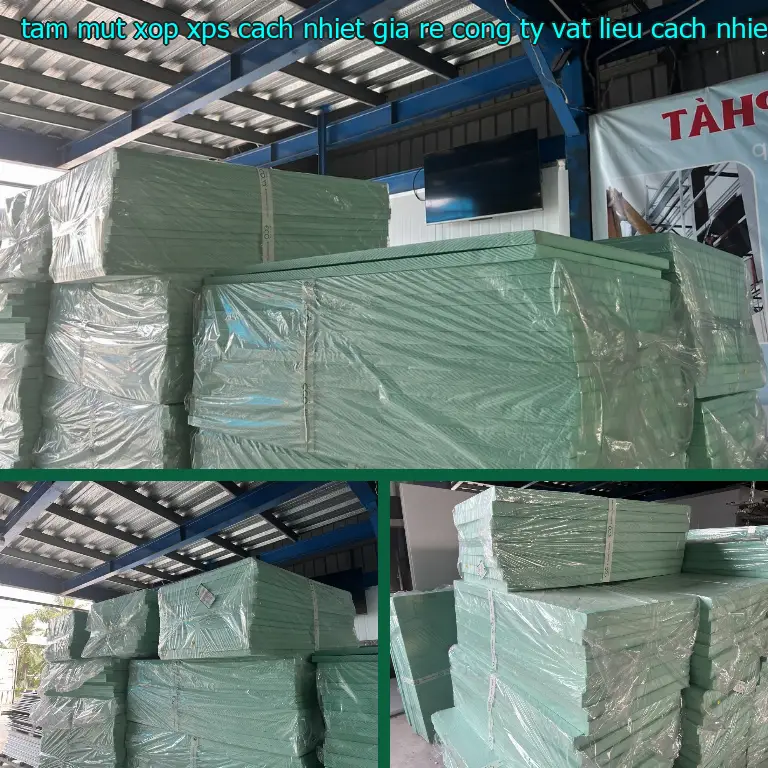 Chất liệu tấm mút xốp XPS cách nhiệt giá rẻ Công ty vật liệu cách nhiệt Việt Nhật: XPS Chất liệu tấm mút xốp XPS cách nhiệt giá rẻ Công ty vật liệu cách nhiệt Việt Nhật: XPS