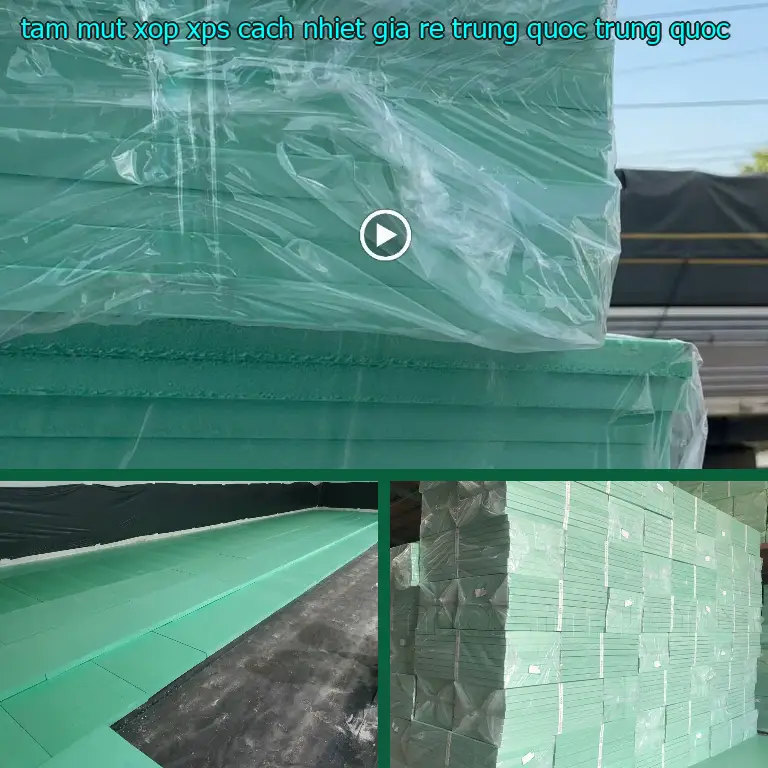 Xuất xứ tấm mút xốp XPS cách nhiệt giá rẻ Trung Quốc: Trung Quốc Xuất xứ tấm mút xốp XPS cách nhiệt giá rẻ Trung Quốc: Trung Quốc