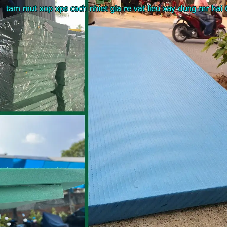 Đơn giá tấm mút xốp XPS cách nhiệt giá rẻ Vật Liệu Xây Dựng Mr.HẢI: 62.500₫ Đơn giá tấm mút xốp XPS cách nhiệt giá rẻ Vật Liệu Xây Dựng Mr.HẢI: 62.500₫