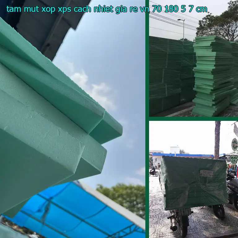 Kích thước tấm mút xốp XPS cách nhiệt giá rẻ VN: 70*180*5.7 cm Kích thước tấm mút xốp XPS cách nhiệt giá rẻ VN: 70*180*5.7 cm