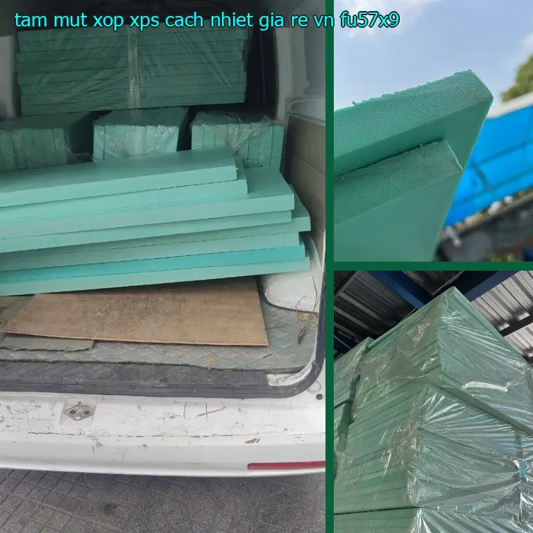 Model tấm mút xốp XPS cách nhiệt giá rẻ VN: FU57X9 Model tấm mút xốp XPS cách nhiệt giá rẻ VN: FU57X9