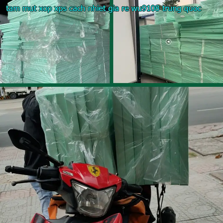 Xuất xứ tấm mút xốp XPS cách nhiệt giá rẻ WU9108: Trung Quốc Xuất xứ tấm mút xốp XPS cách nhiệt giá rẻ WU9108: Trung Quốc