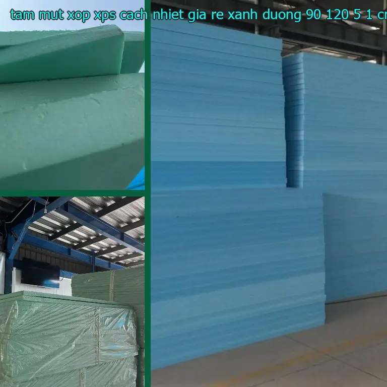 Kích thước tấm mút xốp XPS cách nhiệt giá rẻ Xanh dương: 90*120*5.1 cm Kích thước tấm mút xốp XPS cách nhiệt giá rẻ Xanh dương: 90*120*5.1 cm