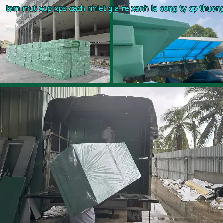 Nhà sản xuất tấm mút xốp XPS cách nhiệt giá rẻ Xanh lá: Công ty CP thương mại XNK Tân Phú Bình Nhà sản xuất tấm mút xốp XPS cách nhiệt giá rẻ Xanh lá: Công ty CP thương mại XNK Tân Phú Bình