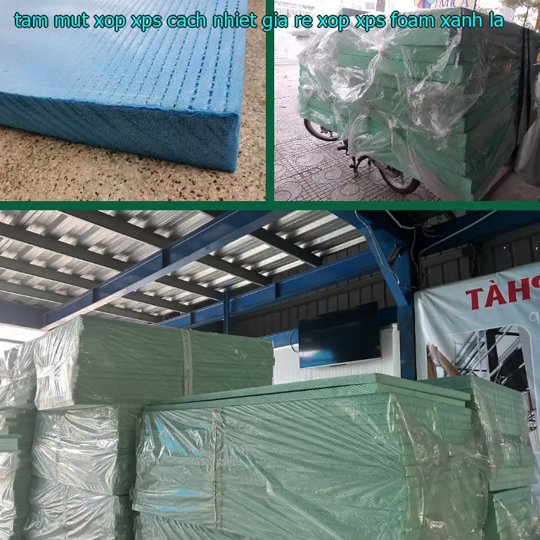 Màu sắc tấm mút xốp XPS cách nhiệt giá rẻ Xốp XPS Foam: Xanh lá