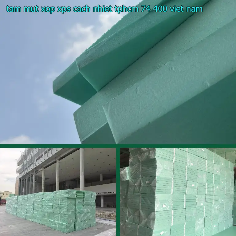 Xuất xứ tấm mút xốp XPS cách nhiệt TpHCM 74.400₫: Viet Nam Xuất xứ tấm mút xốp XPS cách nhiệt TpHCM 74.400₫: Viet Nam