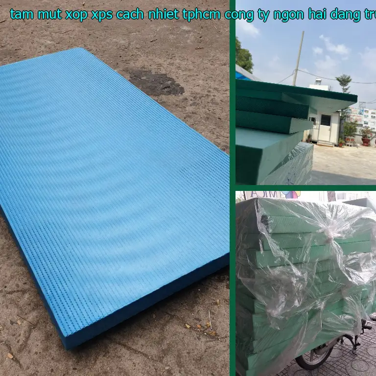 Xuất xứ tấm mút xốp XPS cách nhiệt TpHCM Công ty Ngọn Hải Đăng: Trung Quốc Xuất xứ tấm mút xốp XPS cách nhiệt TpHCM Công ty Ngọn Hải Đăng: Trung Quốc