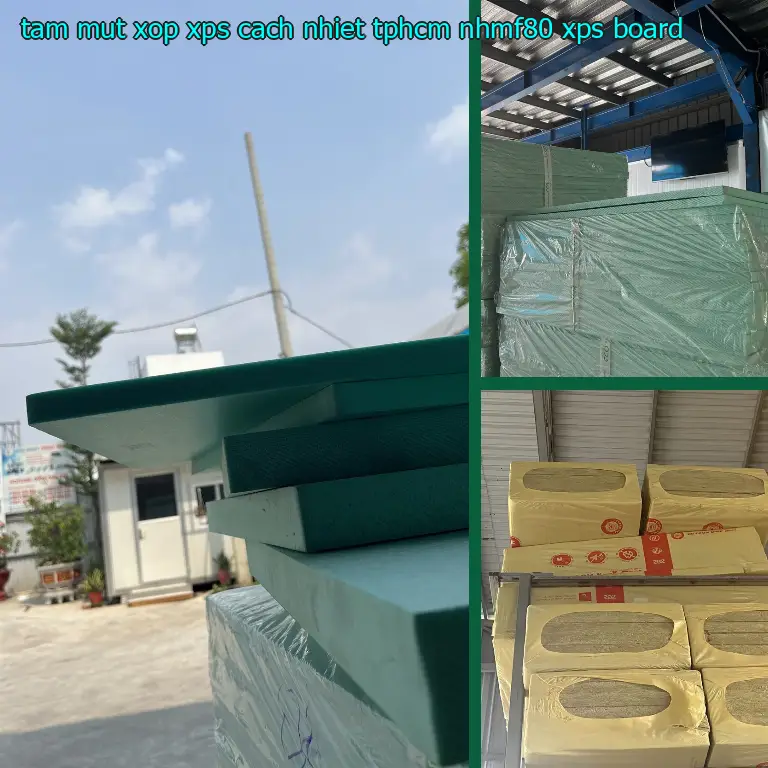 Danh mục tấm mút xốp XPS cách nhiệt TpHCM NHMF80: XPS Board Danh mục tấm mút xốp XPS cách nhiệt TpHCM NHMF80: XPS Board