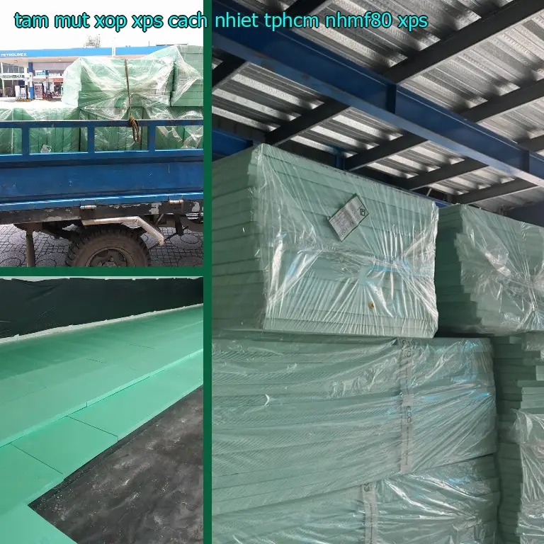 Chất liệu tấm mút xốp XPS cách nhiệt TpHCM NHMF80: XPS Chất liệu tấm mút xốp XPS cách nhiệt TpHCM NHMF80: XPS
