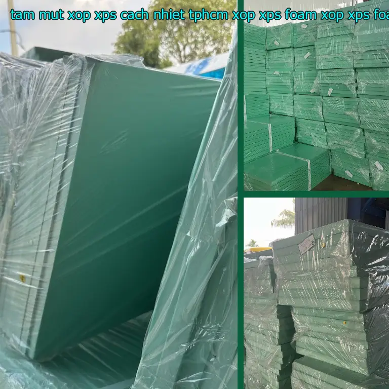 Danh mục tấm mút xốp XPS cách nhiệt TpHCM Xốp XPS Foam: Xốp XPS Foam