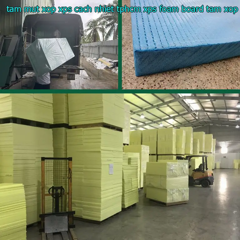 Nhà sản xuất tấm mút xốp XPS cách nhiệt TpHCM XPS Foam Board: Tấm xốp XPS Hiệp Thành Nhà sản xuất tấm mút xốp XPS cách nhiệt TpHCM XPS Foam Board: Tấm xốp XPS Hiệp Thành