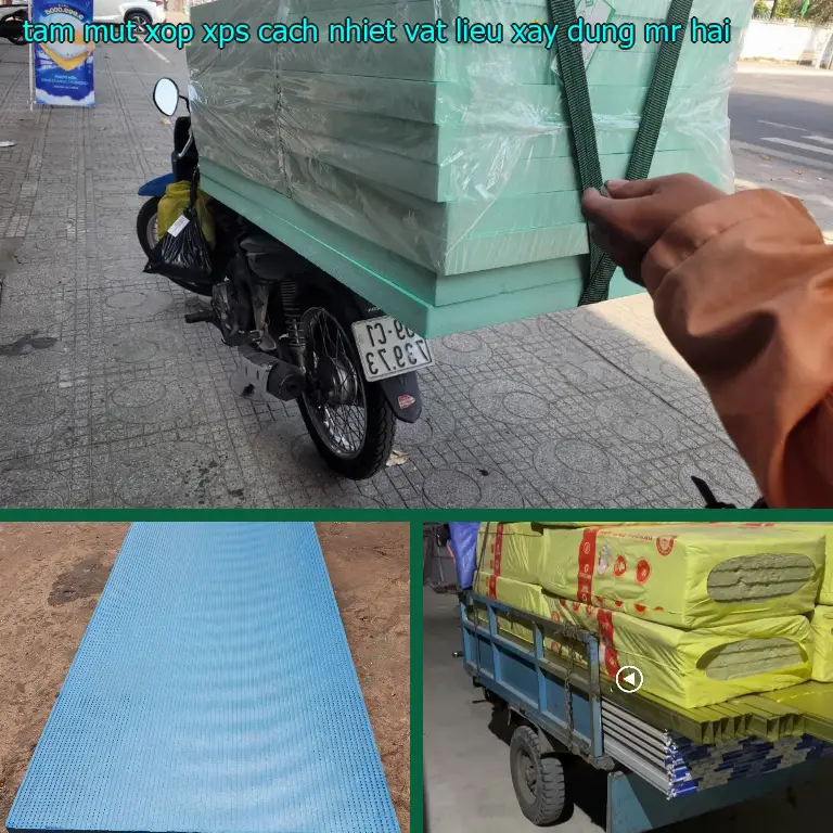 Tấm mút xốp XPS cách nhiệt Vật Liệu Xây Dựng Mr.HẢI