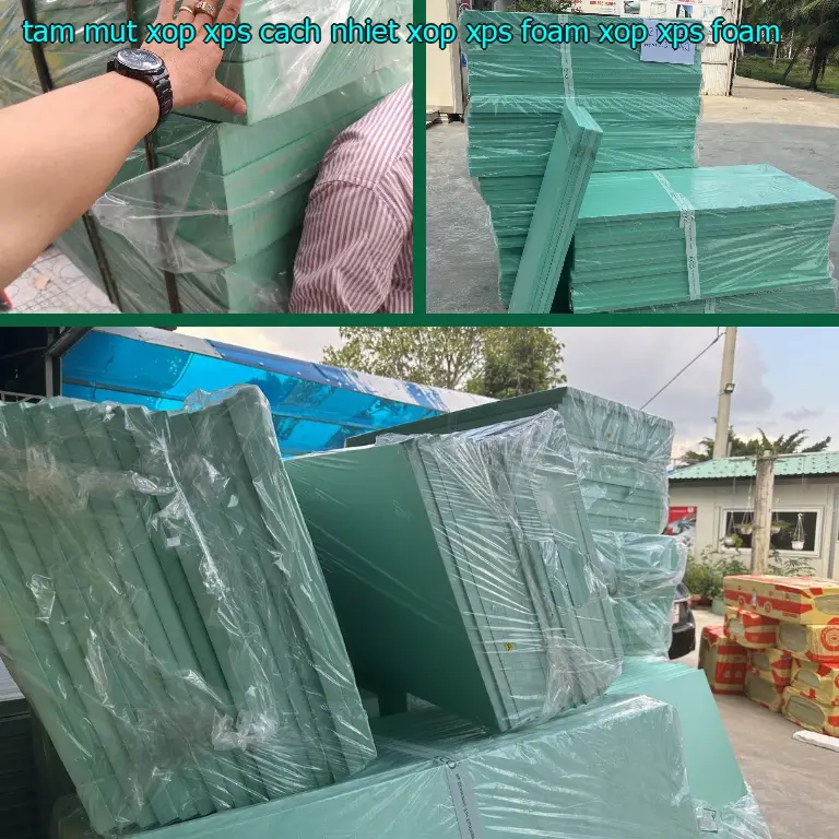 Danh mục tấm mút xốp XPS cách nhiệt Xốp XPS Foam: Xốp XPS Foam