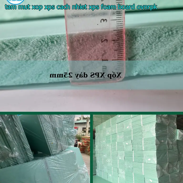 Model tấm mút xốp XPS cách nhiệt XPS Foam Board: OVNRPK Model tấm mút xốp XPS cách nhiệt XPS Foam Board: OVNRPK
