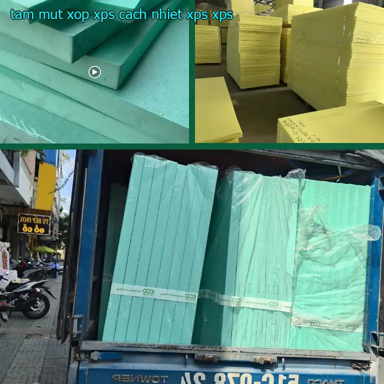 Chất liệu tấm mút xốp XPS cách nhiệt XPS: XPS Chất liệu tấm mút xốp XPS cách nhiệt XPS: XPS