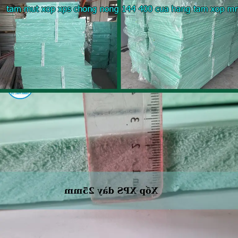 Nhà cung cấp tấm mút xốp XPS chống nóng 144.400₫: Cửa hàng tấm xốp Mr.HẢI Nhà cung cấp tấm mút xốp XPS chống nóng 144.400₫: Cửa hàng tấm xốp Mr.HẢI