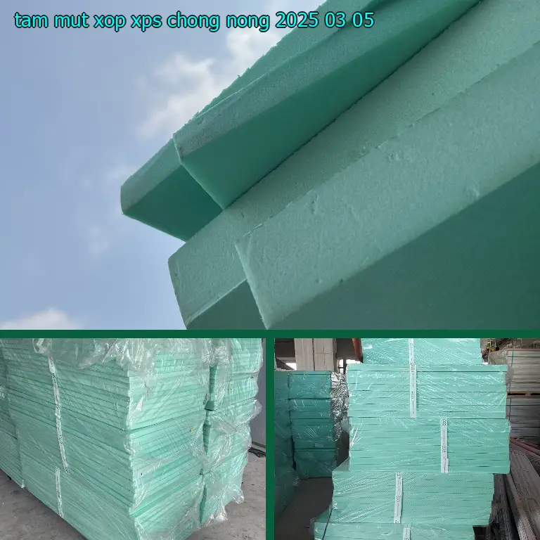 Tấm mút xốp XPS chống nóng 2025-03-05