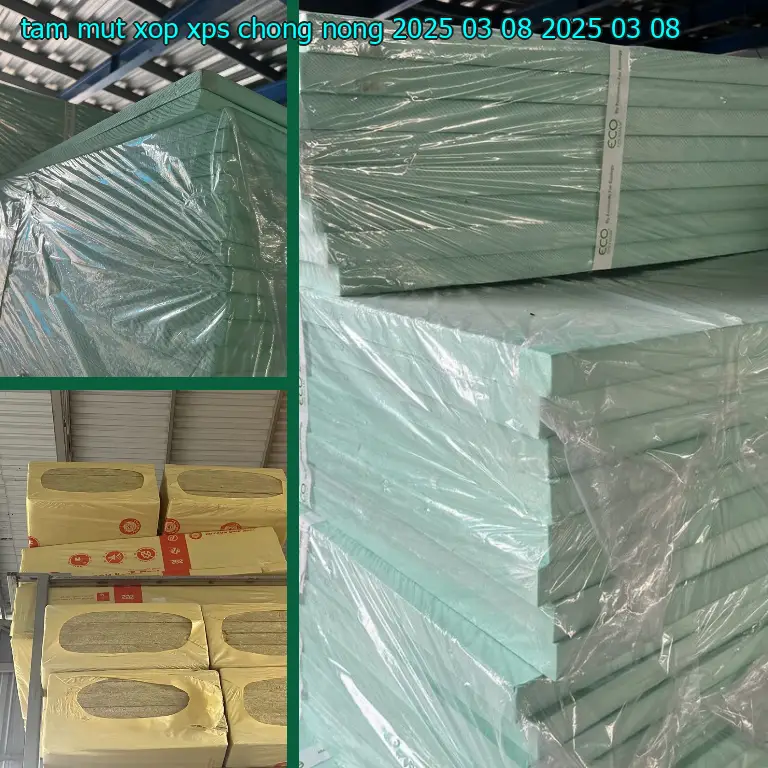 Ngày sản xuất tấm mút xốp XPS chống nóng 2025-03-08: 2025-03-08