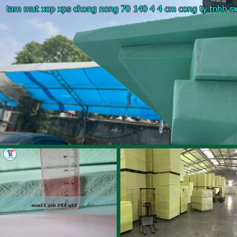 Nhà sản xuất tấm mút xốp XPS chống nóng 70*140*4.4 cm: Công ty TNHH SX TM và đầu tư Tiến Phong Nhà sản xuất tấm mút xốp XPS chống nóng 70*140*4.4 cm: Công ty TNHH SX TM và đầu tư Tiến Phong