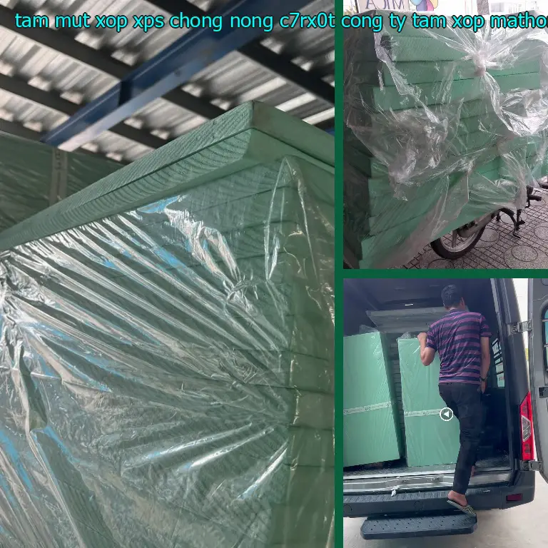 Nhà sản xuất tấm mút xốp XPS chống nóng C7RX0T: Công ty tấm xốp MatHome