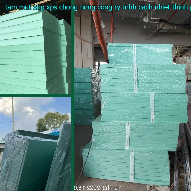 Ngày sản xuất tấm mút xốp XPS chống nóng Công ty TNHH cách nhiệt Thịnh Phát: 2024-07-04