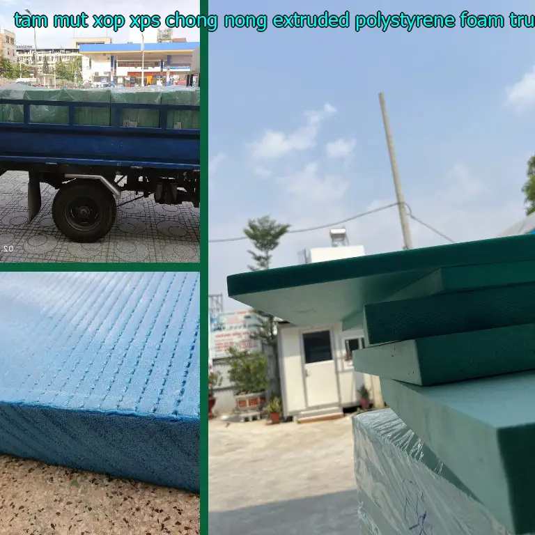 Xuất xứ tấm mút xốp XPS chống nóng Extruded Polystyrene Foam: Trung Quốc