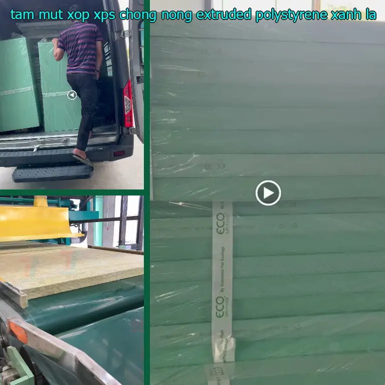 Màu sắc tấm mút xốp XPS chống nóng Extruded Polystyrene: Xanh lá Màu sắc tấm mút xốp XPS chống nóng Extruded Polystyrene: Xanh lá