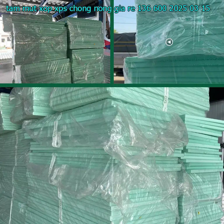 Ngày sản xuất tấm mút xốp XPS chống nóng giá rẻ 136.600₫: 2025-03-15