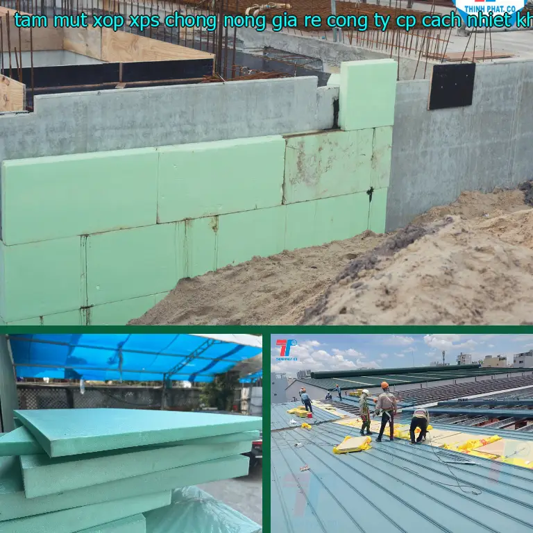 Giá tấm mút xốp XPS chống nóng giá rẻ Công ty CP cách nhiệt Khải Hoàn: 105.900₫ Giá tấm mút xốp XPS chống nóng giá rẻ Công ty CP cách nhiệt Khải Hoàn: 105.900₫