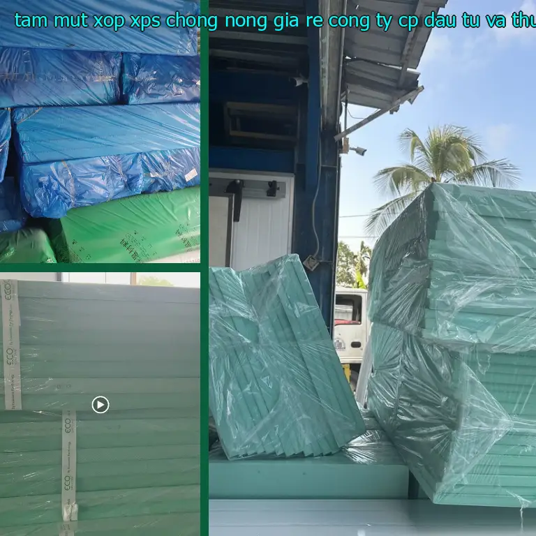 Danh mục tấm mút xốp XPS chống nóng giá rẻ Công ty CP đầu tư và thương mại AK Việt Nam: XPS Board Danh mục tấm mút xốp XPS chống nóng giá rẻ Công ty CP đầu tư và thương mại AK Việt Nam: XPS Board