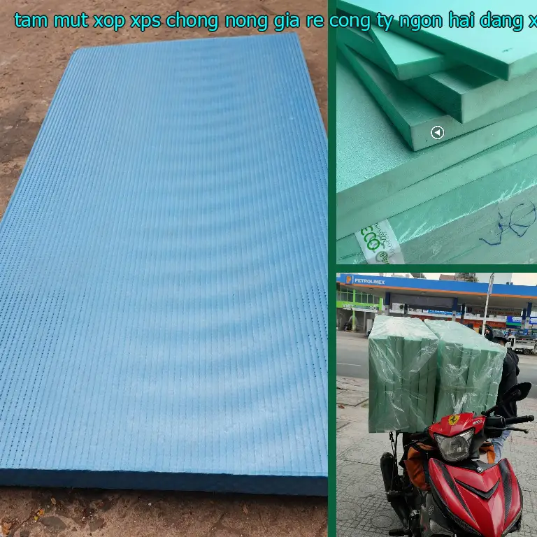 Chất liệu tấm mút xốp XPS chống nóng giá rẻ Công ty Ngọn Hải Đăng: XPS Chất liệu tấm mút xốp XPS chống nóng giá rẻ Công ty Ngọn Hải Đăng: XPS