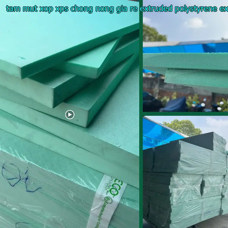 Chất liệu tấm mút xốp XPS chống nóng giá rẻ Extruded Polystyrene: Extruded Polystyrene Chất liệu tấm mút xốp XPS chống nóng giá rẻ Extruded Polystyrene: Extruded Polystyrene