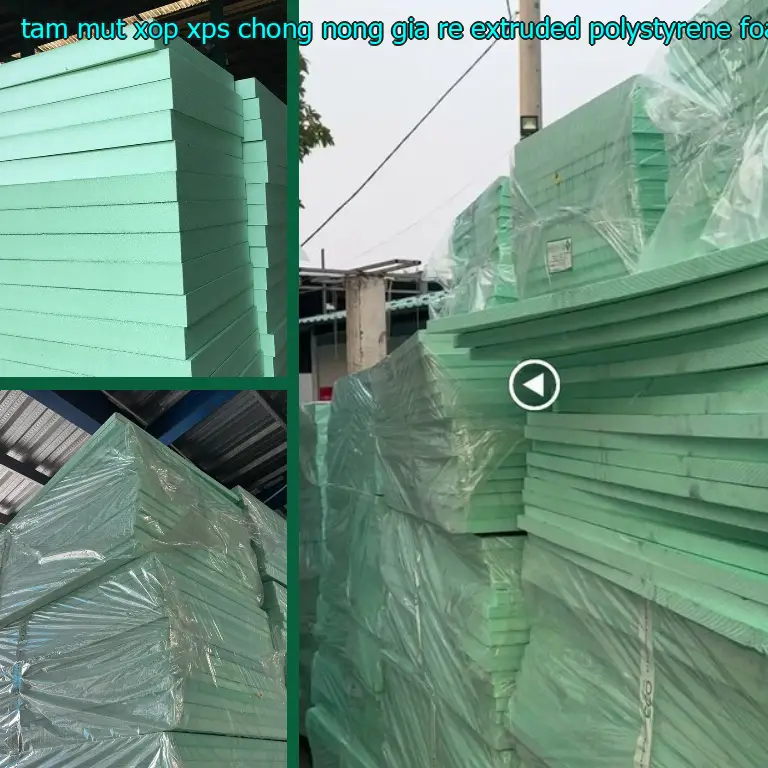 Kích thước tấm mút xốp XPS chống nóng giá rẻ Extruded Polystyrene Foam: 70*180*6.2 cm Kích thước tấm mút xốp XPS chống nóng giá rẻ Extruded Polystyrene Foam: 70*180*6.2 cm
