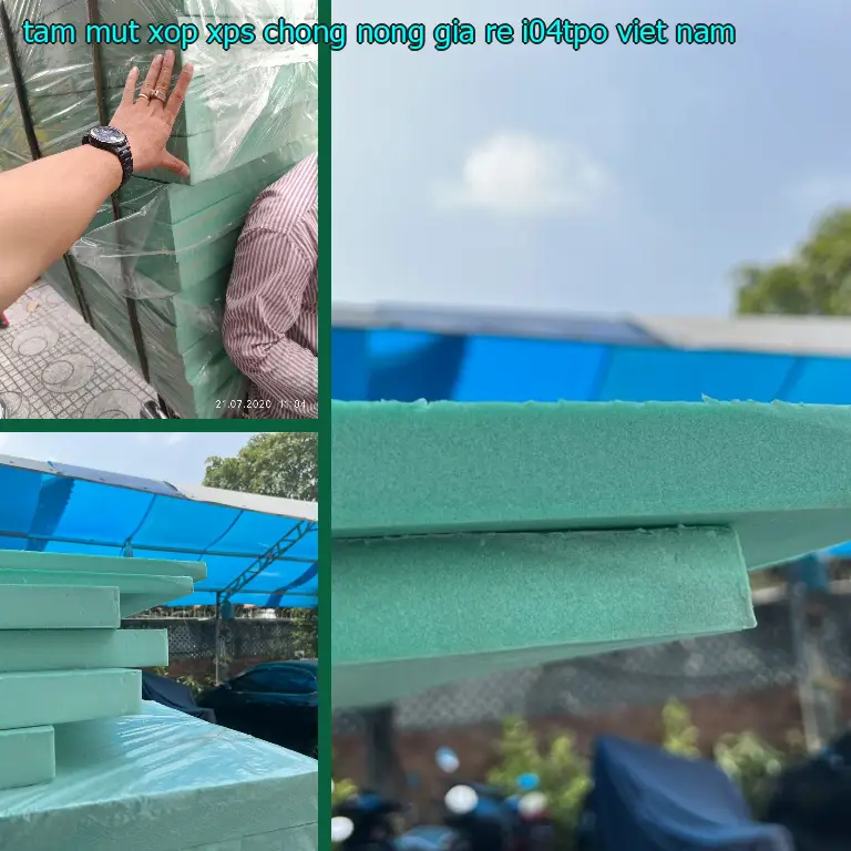 Xuất xứ tấm mút xốp XPS chống nóng giá rẻ I04TPO: Viet Nam Xuất xứ tấm mút xốp XPS chống nóng giá rẻ I04TPO: Viet Nam