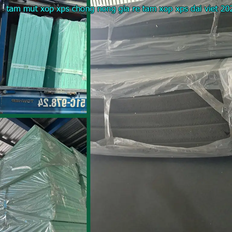Ngày sản xuất tấm mút xốp XPS chống nóng giá rẻ Tấm xốp XPS Đại Việt: 2024-11-10 Ngày sản xuất tấm mút xốp XPS chống nóng giá rẻ Tấm xốp XPS Đại Việt: 2024-11-10