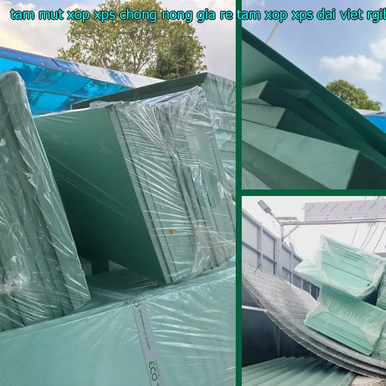 Model tấm mút xốp XPS chống nóng giá rẻ Tấm xốp XPS Đại Việt: RGIBF9 Model tấm mút xốp XPS chống nóng giá rẻ Tấm xốp XPS Đại Việt: RGIBF9