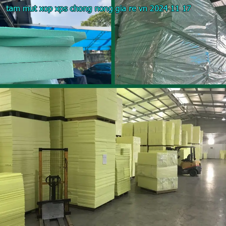 Ngày sản xuất tấm mút xốp XPS chống nóng giá rẻ VN: 2024-11-17 Ngày sản xuất tấm mút xốp XPS chống nóng giá rẻ VN: 2024-11-17