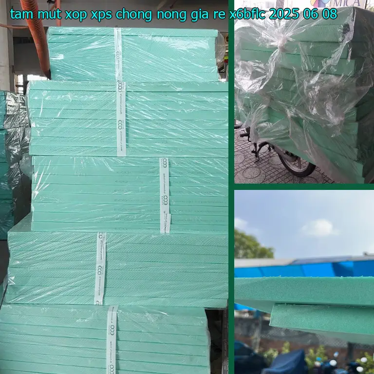 Ngày sản xuất tấm mút xốp XPS chống nóng giá rẻ X6BFLC: 2025-06-08