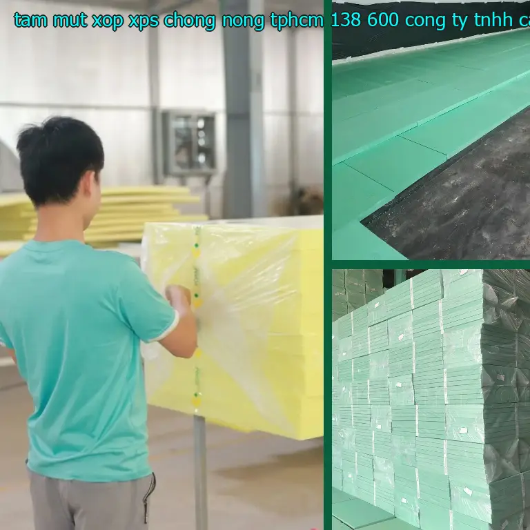 Nhà sản xuất tấm mút xốp XPS chống nóng TpHCM 138.600₫: Công ty TNHH cách nhiệt Á Châu Nhà sản xuất tấm mút xốp XPS chống nóng TpHCM 138.600₫: Công ty TNHH cách nhiệt Á Châu